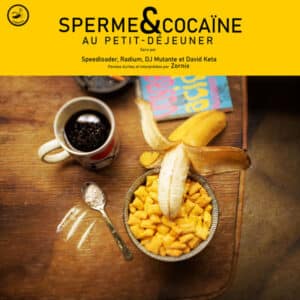Hardcore, Gabber & Frenchcore / Neuf Vinyl - Chibristes Chib 01 Sperme & Cocaïne Au Petit-déjeuner Ep Dj Speedloader