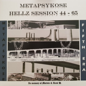 Vinyl / Neuf Hardcore - Metapsykose Limited Hs 44-65 Hellz Sessions – Mascore, Fifth Era 12″, Ltd