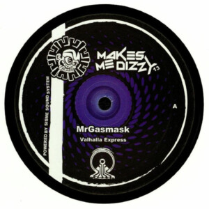 Vinyl / Neuf Hardtek Tribe Freetekno Techno Hardtechno Trance - Makes Me Dizzy Mmd 13 – Mr. Gasmask, Shirin (6)