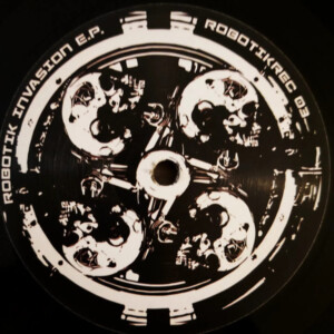 Vinyl / Neuf Hardtek Tribe Freetekno Techno Hardtechno Trance - Robotik Records Rbk003 Invasion E.p. – Various