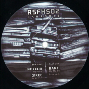 Vinyl / Neuf Hardtek Tribe Freetekno Techno Hardtechno Trance - Rsf Rsfhs02 Paradoxe – Various 12″
