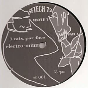 Neuf / Vinyl House Electro Minimal - Sftech 72 Sf 001 Vinyle 1 12″