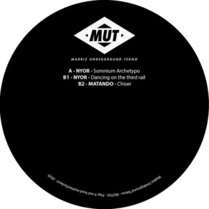 Vinyl / Neuf Hardcore Hardtek Tribe Freetekno Techno Hardtechno Trance - Madriz Underground Tekno Mut02 02 – Nyor,