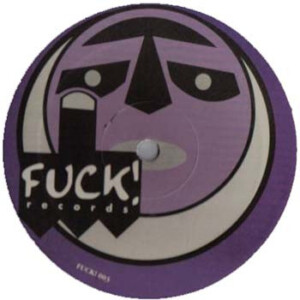Vinyl / Occasion Techno Hardtechno Trance - Fuck! Records 003 Untitled – Army D. & Riff Dj 12″