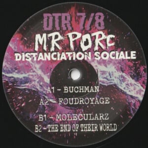 Hardcore, Gabber & Frenchcore / Neuf Vinyl - Décérébration Tactique Records Dtr 7/8 Distanciation Sociale Mr. Porc 12'