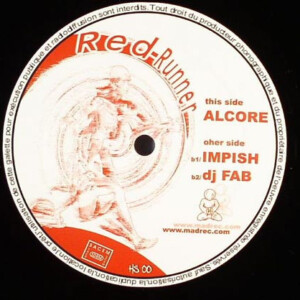 Vinyl / Neuf Hardcore - Mad Hors Serie Hs 00 Red Runner – Al Core Impish Dj Fab 12'