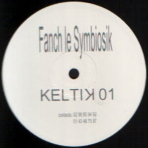Neuf / Vinyl Hardtek, Tribe et Freetekno - Keltik 01 Untitled Fanch Le Symbiosik 12'