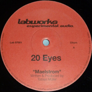 Vinyl / Occasion Techno Hardtechno Trance - Labworks Germany Lab 97001 Maelstrom – 20 Eyes 12'