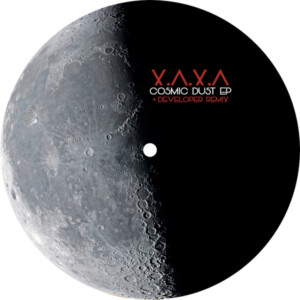 Vinyl / Neuf Techno Hardtechno Trance - Music From Exo Planet 006 Cosmic Dust Ep – X.a.x.a 12',