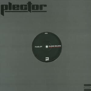 Neuf / Techno, Hard Techno & Trance Vinyl - Plector Plec001 Firefly Glenn Wilson 12', Ep