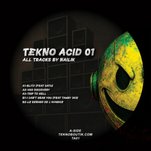 Vinyl / Acid Digital Hardtek Tribe Freetekno - Tekno 01 – Nailik Le Renard De L'Avarice (digital)