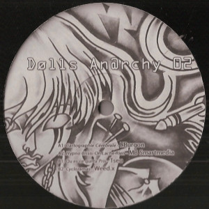 Vinyl / Neuf Hardtek Tribe Freetekno Techno Hardtechno Trance - Dolls An@rchy Anarchy 02 Various 12"