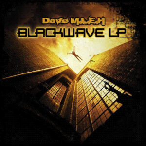 Vinyl / Neuf Techno Hardtechno Trance - Atelier Electronique AEV002 Blackwave LP Dove M.L.E.H