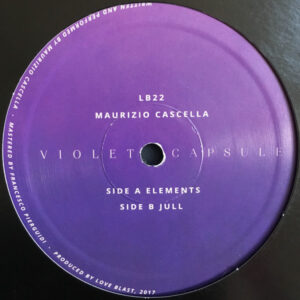 Vinyl / Neuf Break Dub Techno Hardtechno Trance - Love Blast LB22 Violet Capsule Maurizio Cascella 12", EP, Ltd
