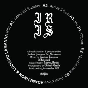 Vinyl / Neuf Techno Hardtechno Trance - Souterraine.org SOU01 Iris Adamennon & Luciano Lamanna 12", MiniAlbum, Ltd