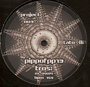 Vinyl / Neuf Hardtek Tribe Freetekno - PCH PCH003 Project 003 Pociashanty, Pippo 12"