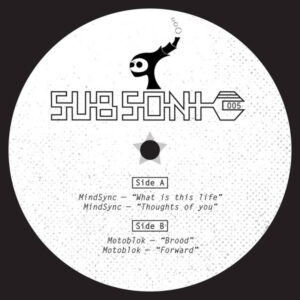 Vinyl / Neuf Break Dub Hardcore Techno Hardtechno Trance - Subsonic (4) 005 Mindsync Motoblok 12", EP