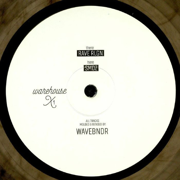 Vinyl / Neuf Techno Hardtechno Trance - Warehouse X WHX01 X1 WaveBndr 10"
