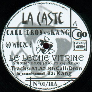 Vinyl / Neuf Techno Hardtechno Trance - Zorp La Caste 01 Le Leche Vitrine Call :Dron vs. Kang 12"