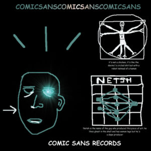 Vinyl / Neuf Break Dub Hardcore Techno Hardtechno Trance - Comic Sans Records COMICSANS5 Neural Netshworks Netsh 2x12",