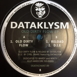 Vinyl / Neuf Hardcore - Deathchant 89 Old Dirty Flow EP Dataklysm 12",