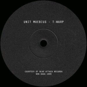 Vinyl / Neuf Techno Hardtechno Trance - Bio Rhythm RHYTHM023 T-Warp Unit Moebius 12", S/Sided