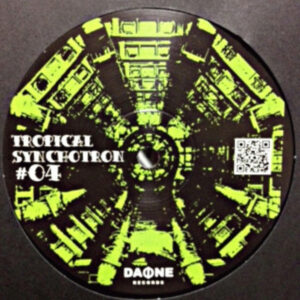 Vinyl / Neuf House Electro Minimal - Dafne 04 Tropical Synchotron #04 Various 12"