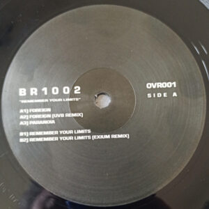 Vinyl / Neuf Techno Hardtechno Trance - Overstep OVR001 Remember Your Limits B R 1 0 2 12", EP, Ltd