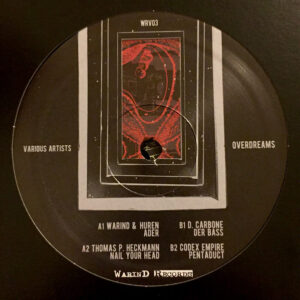 Vinyl / Neuf Techno Hardtechno Trance - WarinD Records WRV03 Overdreams Various 12"