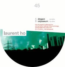 Vinyl / Neuf Techno Hardtechno Trance - 130 Limited 04 Dragon Odysseum Laurent Hô 12"