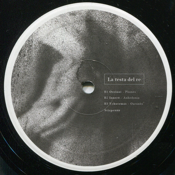 Vinyl / Neuf Hardcore Techno Hardtechno Trance - Stirpe 999 STRP 14 La Testa Del Re Various 12", P/Mixed