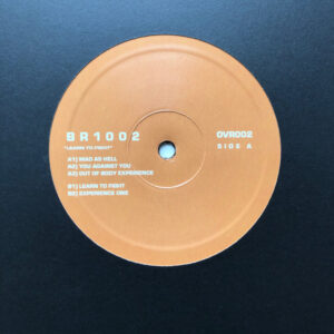 Vinyl / Neuf Techno Hardtechno Trance - Overstep OVR002 Learn To Fight B R 1 0 2 12", EP, Ltd, 200