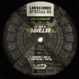 Vinyl / Neuf Hardtek Tribe Freetekno - LXRecords LXRECSP 02 Lost & Found EP Dave.LXR 12", EP, Ltd