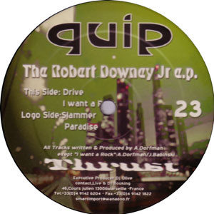 Vinyl / Neuf House Electro Minimal Techno Hardtechno Trance - Thrust (2) 23 The Robert Downey Jr e.p. Quip 12", EP