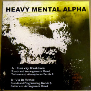 Vinyl / Neuf Hardtek Tribe Freetekno - Heavy Mental (4) HMa Alpha Hesed, Davide K. 12", EP