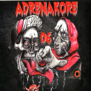 Vinyl / Neuf Hardcore - Adrenakore 06 Various 12", Ltd, Ran