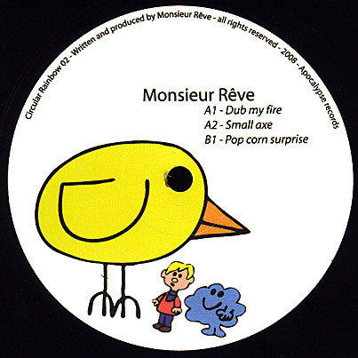 Vinyl / Neuf House Electro Minimal Techno Hardtechno Trance - Circular Rainbow 02 Dub My Fire Monsieur Rêve 12"