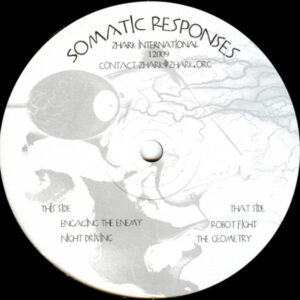 Vinyl / Neuf Hardcore - Zhark International 12009 Untitled Somatic Responses 12", RP