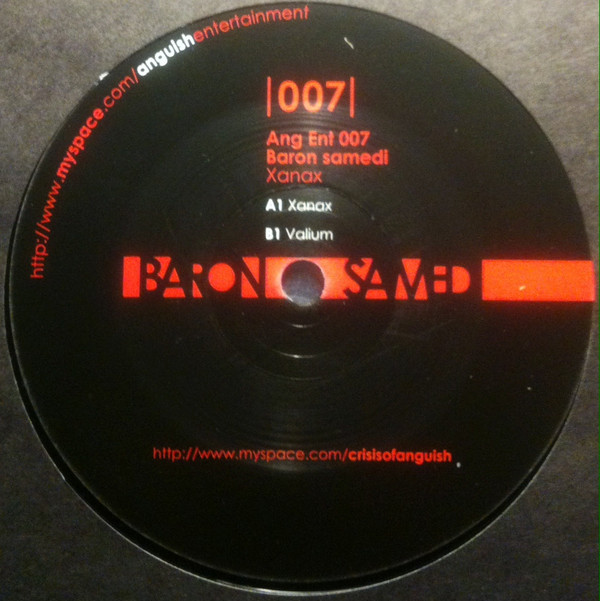 Vinyl / Neuf Hardcore - Anguish Entertainment Ang Ent 007 Xanax Baron Samedi (4) 10", Ltd
