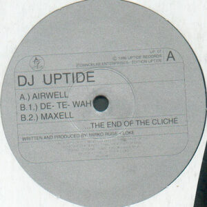 Vinyl / Occasion Techno Hardtechno Trance - Uptide Records UP 07 ... The End Of Cliché DJ 12"