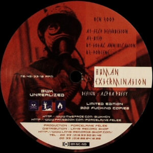 Vinyl / Neuf Hardcore - HCN HCN2009BWK Human Extermination BWK 12", Ltd