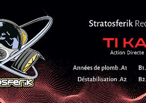 Vinyl / Neuf Hardcore - Stratosferik Records 06 Action Directe Pti Kaï 12"