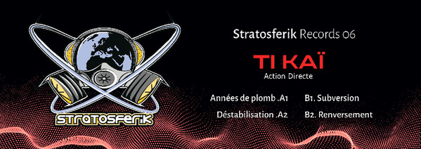Vinyl / Neuf Hardcore - Stratosferik Records 06 Action Directe Pti Kaï 12"