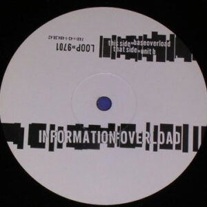 Vinyl / Neuf Hardcore - Loop Records (12) LOOP»9701 Untitled Information:Overload 10"