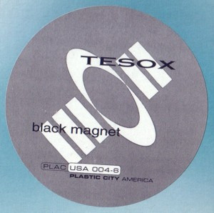 Vinyl / Occasion Techno Hardtechno Trance - Plastic City America PLACUSA 004-6 Black Magnet Tesox 12"