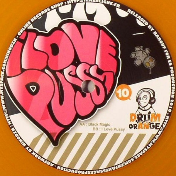 Vinyl / Neuf Break Dub Drum And Bass Jungle - Orange, ES Production ORANGE 010 Black Magic I Love Pussy Peddla 12", Ora