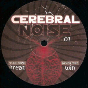 Vinyl / Neuf Hardcore Hardtek Tribe Freetekno Techno Hardtechno Trance - Cerebral Noise CN01 Untitled Kreat Vs Win (4)