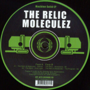 Vinyl / Neuf Hardcore - Off Bits Records, Records 06, OFB06 Machine Solid EP The Relic Moleculez 12",