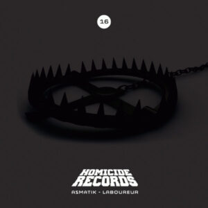 Vinyl / Neuf Hardcore - Homicide HOM 16 Untitled Dj Asmatik Laboureur 12", Ltd