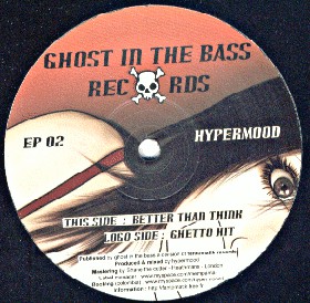 Vinyl / Neuf Drum And Bass Jungle - Ghost In The Records GITB EP 02 Better Than Think Ghetto Hit Hypermood 12",